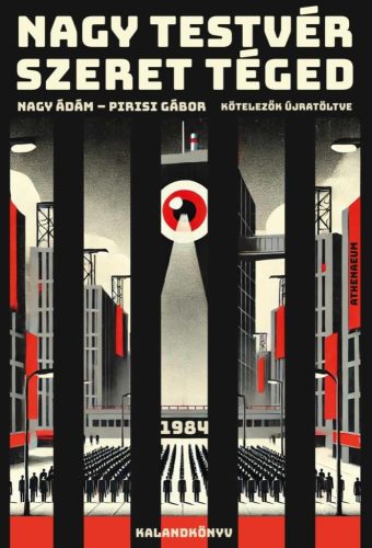 Nagy Testvér szeret téged - 1984