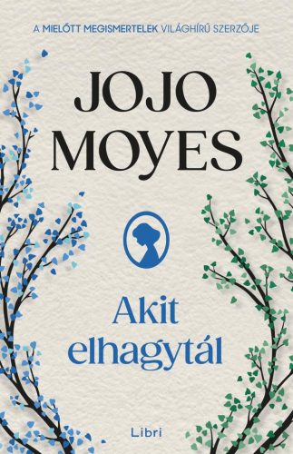 Akit elhagytál
