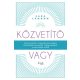 Közvetítő vagy