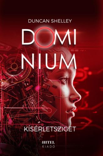 Kísérletsziget – Dominium 2.