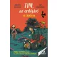 Tim, az erdő ura