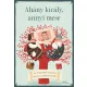 Ahány király, annyi mese