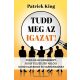 Tudd meg az igazat!