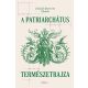 A patriarchátus természetrajza