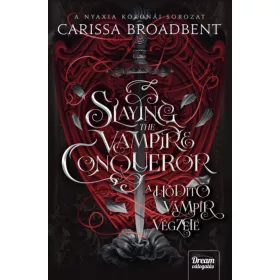   Slaying the Vampire Conqueror - A hódító vámpír végzete