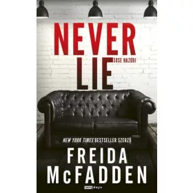 Never lie - Sose hazudj - Éldekorált kiadás