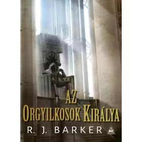   Az orgyilkosok királya - A megsebzett birodalom-trilógia III.