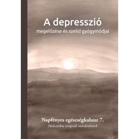 A depresszió megelőzése és szelíd gyógymódjai