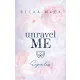 Unravel Me – Engem láss - Éldekorált kiadás