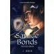 Savage Bonds – Vad kötelékek - Éldekorált kiadás