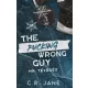 The Pucking Wrong Guy – Mr. Tévedés - Éldekorált kiadás