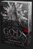 The Throne of Broken Gods – Megtört istenek trónja - Éldekorált kiadás