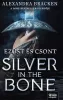Silver in the Bone - Ezüst és csont átka - Éldekorált kiadás