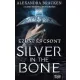 Silver in the Bone - Ezüst és csont átka - Éldekorált kiadás