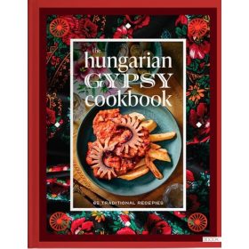The Hungarian gypsy cookbook