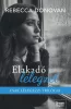 Elakadó lélegzet – Éldekorált kiadás