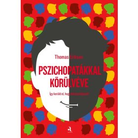 Pszichopatákkal körülvéve