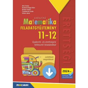Sokszínű matematika - Feladatgyűjtemény 11-12. osztály