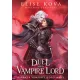 A Duel with the Vampire Lord – Párbaj a vámpírfejedelemmel - Éldekorált kiadás