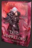 A Duel with the Vampire Lord – Párbaj a vámpírfejedelemmel - Éldekorált kiadás