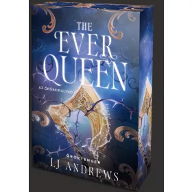   The Ever Queen – Az örökkirálynő - Éldekorált kiadás