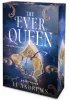 The Ever Queen – Az örökkirálynő - Éldekorált kiadás