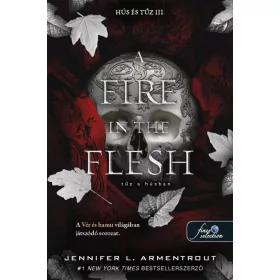 A Fire in the Flesh – Tűz a húsban (Hús és tűz 3.)