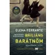 Briliáns barátnőm – Nápolyi regények 1.