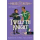 Twelfth Knight – A tizenkettedik lovag