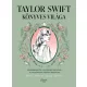 Taylor Swift könyves világa
