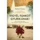 Vigyél fánkot Gyurikának