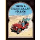 Tintin kalandjai 15. - Tintin a Fekete arany földjén