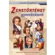 Zenetörténet gyerekeknek - Varázslatos időutazás a zene világában