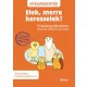 Elek, merre keresselek? - Feladatgyűjtemény Bosnyák Viktória regényéhez