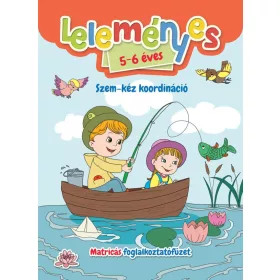   Leleményes 5-6 éves: Szem-kéz koordináció - Matricás foglalkoztatófüzet