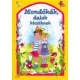 Mondókák, dalok kicsiknek