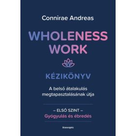 Wholeness Work - Kézikönyv