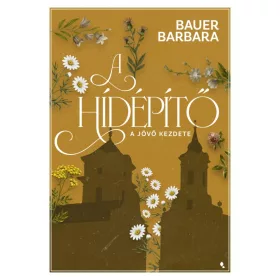 A hídépítő 1. - Éldekorált kiadás