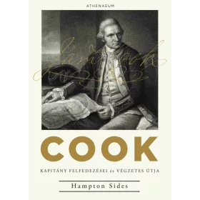 Cook kapitány felfedezései és végzetes útja