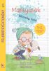 Mantyusok 1. - Bátorság, Tomi! - Feladatgyűjtemény Bosnyák Viktória regényéhez