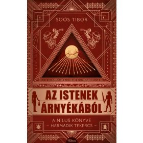   Az istenek árnyékából - A Nílus könyve - Harmadik Tekercs