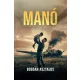 Manó - Igaz történet alapján