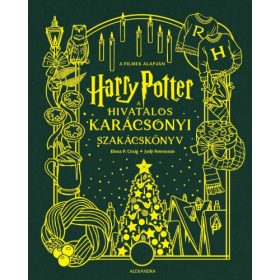Harry Potter: A hivatalos karácsonyi szakácskönyv