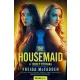 The Housemaid - A téboly otthona (filmes borítóval)