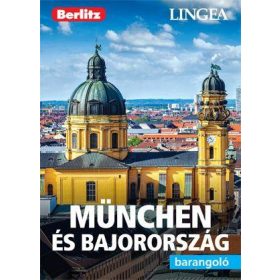 München és Bajorország - barangoló