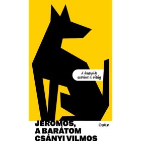 Jeromos, a barátom