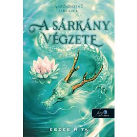 A sárkány végzete (A gyöngyszemű sárkány 1.)