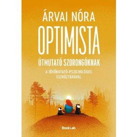 Optimista útmutató szorongóknak