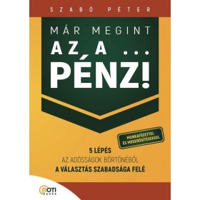   Már megint az a ... pénz! - Munkafüzettel és megerősítésekkel