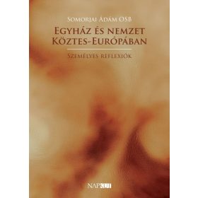 Egyház és nemzet Köztes-Európában